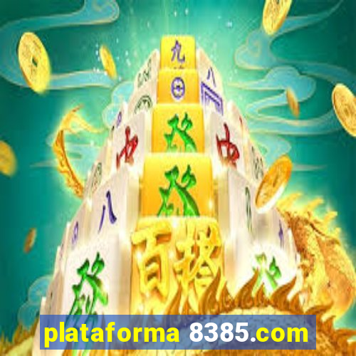 plataforma 8385.com